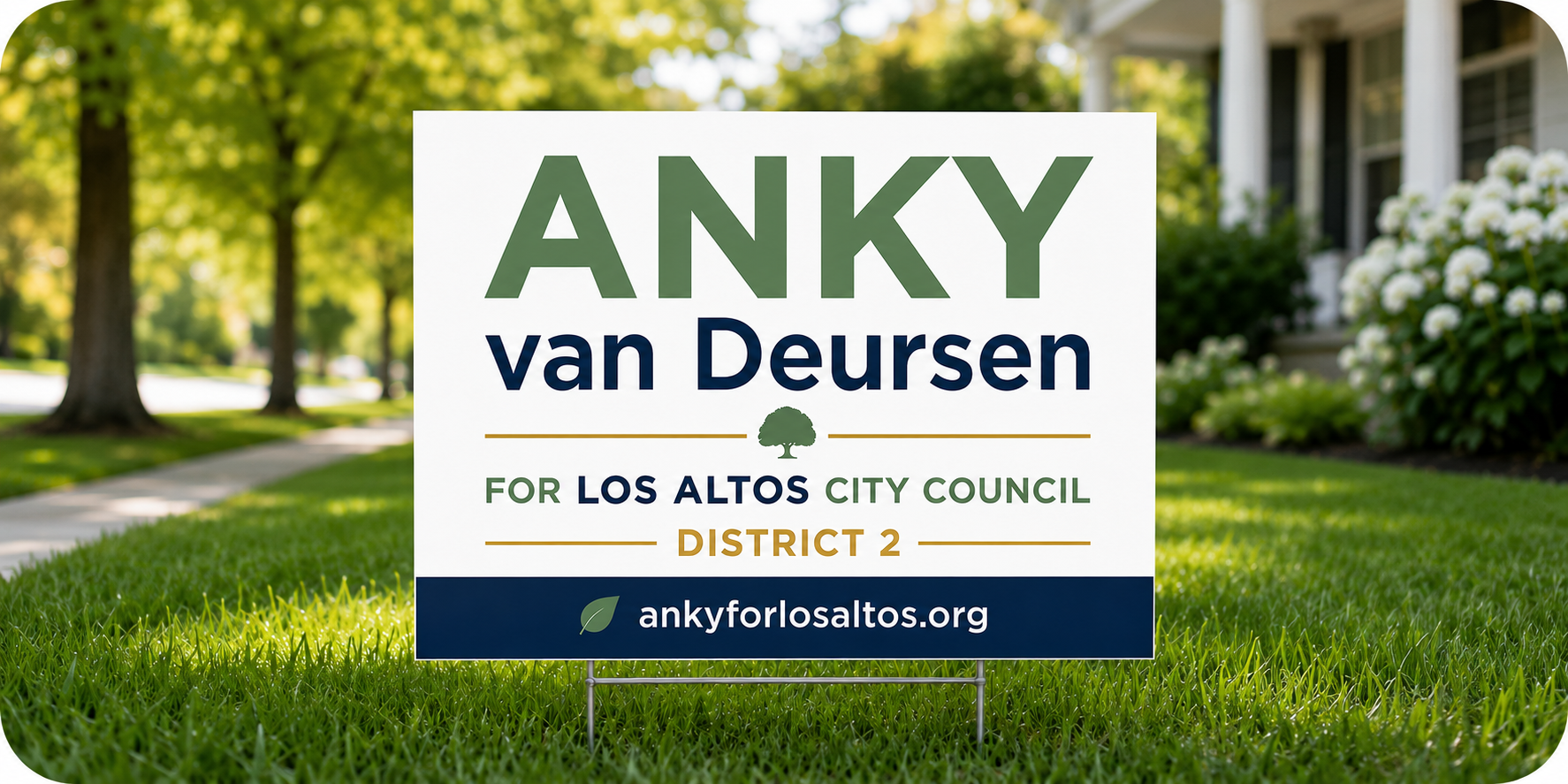Anky van Deursen lawn sign